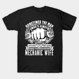 Being A Wife Aircraft Mechanic T-Shirt